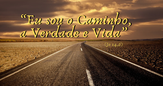 5º domingo da Páscoa: “Eu sou verdade, caminho e vida” – Diocese de Anápolis